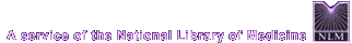 A service of the National Library of Medicine: Go to NLM home page